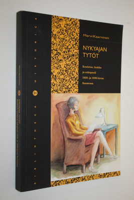 Mervi Kaarninen : Nykyajan tytöt : koulutus, luokka ja su...