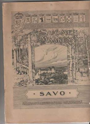 Kallio, O. A.: Savo, Kansanvalistus-seura 1904,harvin, K3