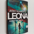 Jenny Rogneby : Leona : kortit on jaettu - pikkukuva 1
