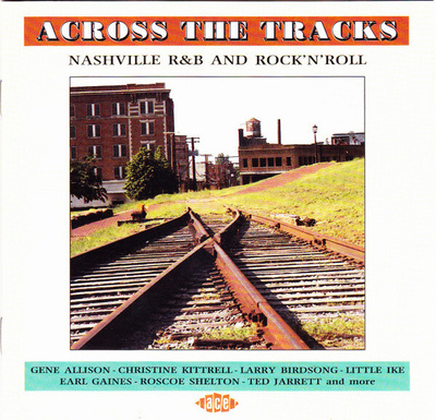 V/A-Across The Tracks: Nashville R&B And Rock 'N' Roll Cd Uk
