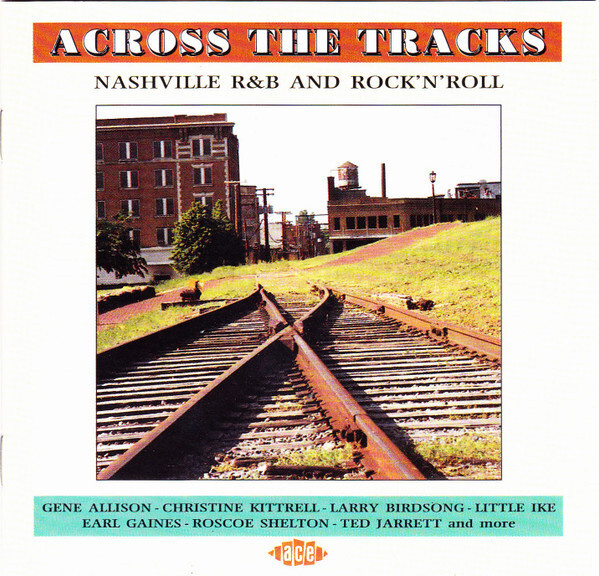 V/A-Across The Tracks: Nashville R&B And Rock 'N' Roll Cd Uk