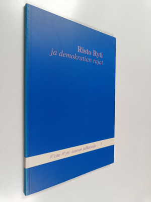 Risto Ryti ja demokratian rajat