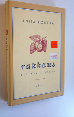 Anita Konkka : Rakkaus, kestävä kiusaus