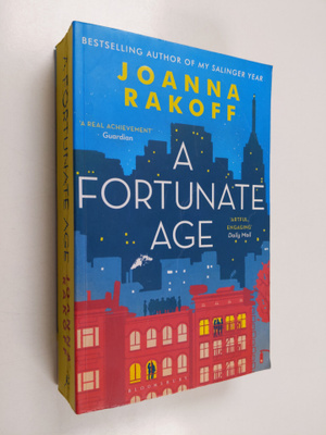 Joanna Rakoff : A fortunate age