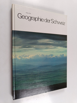 Oskar Bär : Geographie der Schweiz
