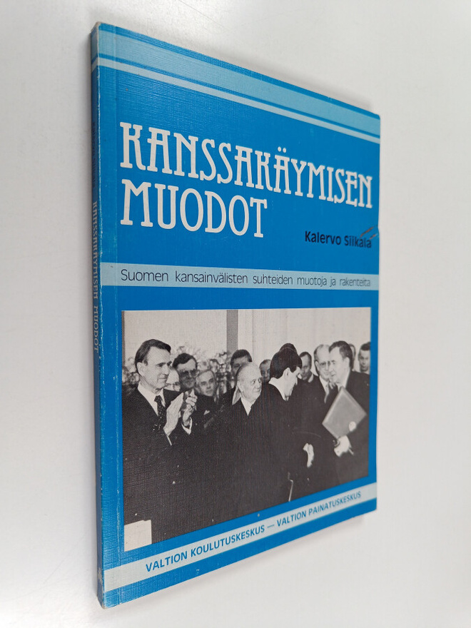 Kalervo Siikala : Kanssakäymisen muodot - Suomen kansainv...
