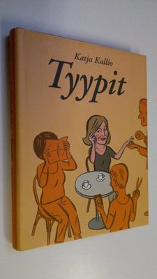 Katja Kallio : Tyypit