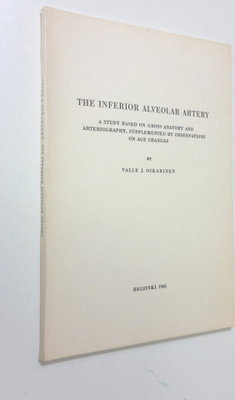 Valle J. Oikarinen : The inferior alveolar artery : a stu...