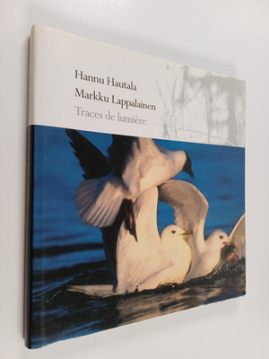 Hannu Hautala : Traces de lumiere