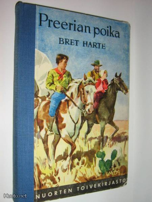 Bret Harte : Preerian poika - 2.p 1954 NTK no 6