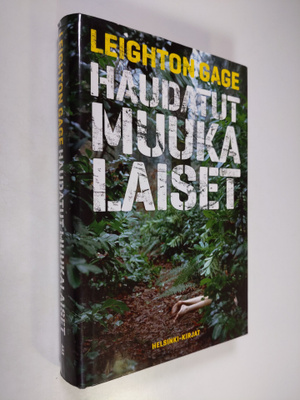 Leighton Gage : Haudatut muukalaiset