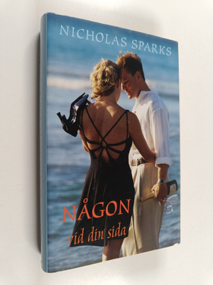 Nicholas Sparks : Någon vid din sida