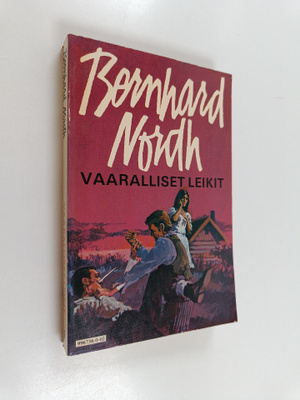 Bernhard Nordh : Vaaralliset leikit