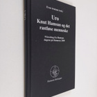 Even Arntzen : Uro - Knut Hamsun og det rastlose menneske... - pikkukuva 1