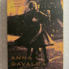 Anna Gavalda • Tillsammans är man mindre ensam - pikkukuva 1