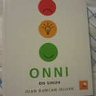 Joan Duncan Oliver / Onni on sinun - pikkukuva 1