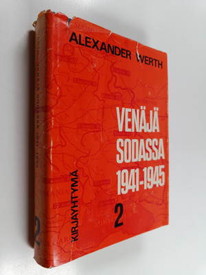 Alexander Werth : Venäjä sodassa 1941-1945 II