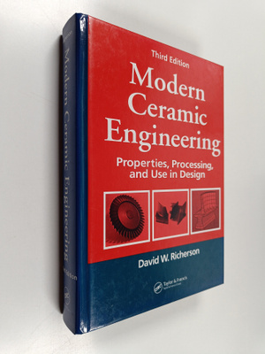 David W. Richerson : Modern ceramic engineering : propert...
