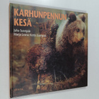 Juha Suonpää : Karhunpennun kesä - pikkukuva 1
