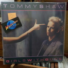 TOMMY SHAW - GIRLS WITH GUNS EX+/EX+ LP - pikkukuva 1