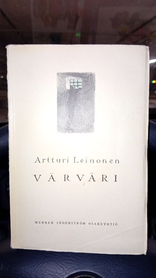 Artturi Leinonen : Värväri ( SIS POSTIKULU )