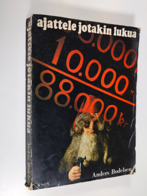 Anders Bodelsen : Ajattele jotakin lukua