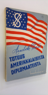 Annabelle Bucar : Totuus amerikkalaisista diplomaateista