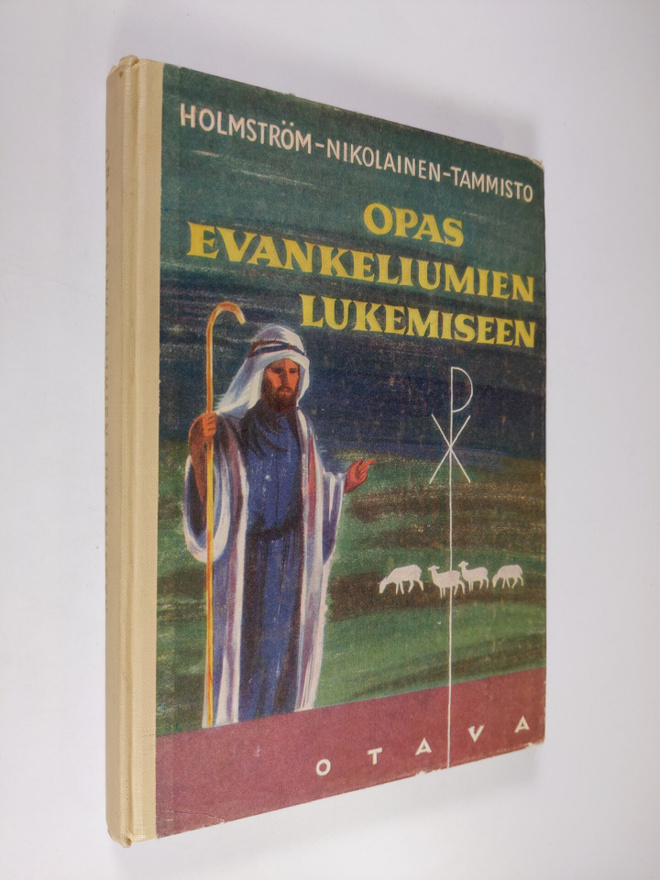 Rafael Holmström : Opas evankeliumien lukemiseen