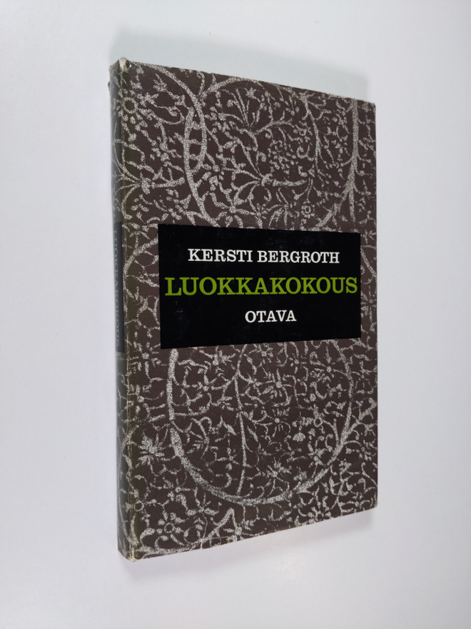 Kersti Bergroth : Luokkakokous