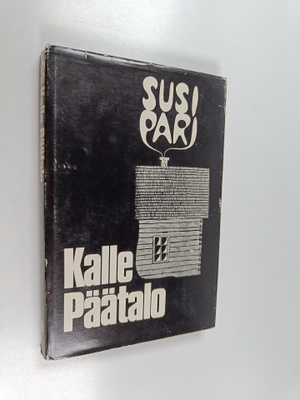Kalle Päätalo : Susipari
