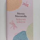 Merete Mazzarella : Syksystä syksyyn - pikkukuva 1