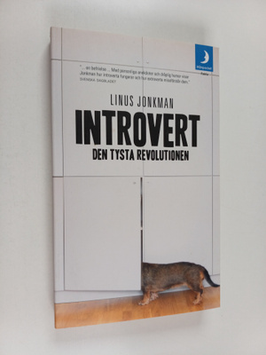 Linus Jonkman : Introvert : den tysta revolutionen