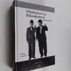 Simon Louvish : Ohukainen ja Paksukainen : elämä ja elokuvat - pikkukuva 1
