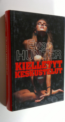 Evan Hunter : Kielletyt keskustelut