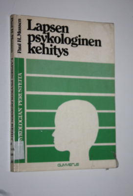 Paul H. Mussen : Lapsen psykologinen kehitys