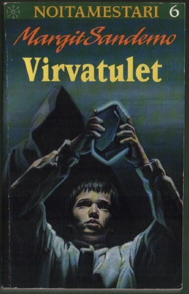 Noitamestari 6: Margit Sandemo: Virvatulet (nide)