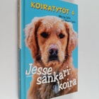 Marvi Jalo ym. : Jesse sankarikoira - pikkukuva 1