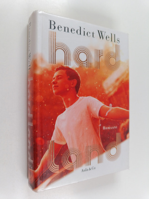 Benedict Wells : Hard Land