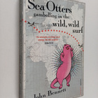 John Bennett : Sea otters gambolling in the wild, wild surf - pikkukuva 1