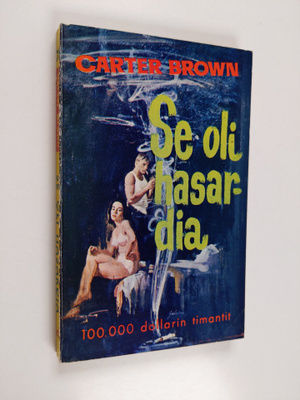 Carter Brown : Se oli hasardia