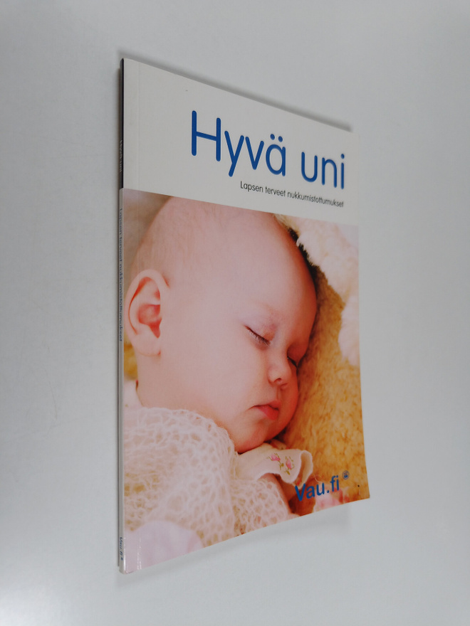 Kjersti Lundemo : Hyvä uni : lapsen terveet nukkumistottu...