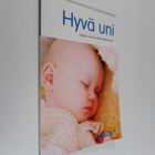 Kjersti Lundemo : Hyvä uni : lapsen terveet nukkumistottu... - pikkukuva 1