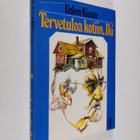 Uolevi Kianto : Tervetuloa kotiin, Iki : muistelmia ja pä... - pikkukuva 1