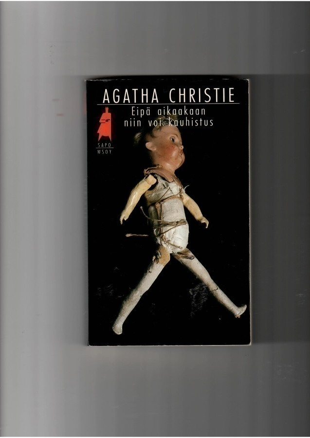 AGATHA CHRISTIE: Eipä aikaakaan niin voi kauhistus, SaPo 324