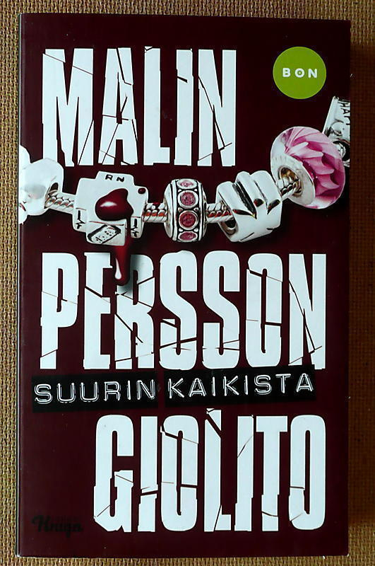 Malin Persson Giolito: Suurin kaikista (pokkari)