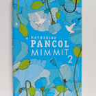 Katherine Pancol : Mimmit 2 - pikkukuva 1