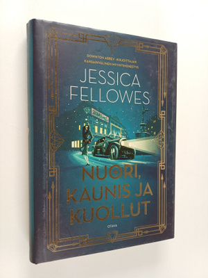 Jessica Fellowes : Nuori, kaunis ja kuollut