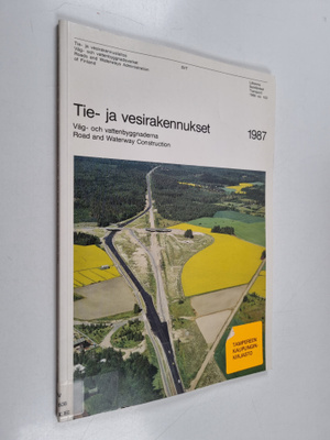 Tie- ja vesirakennukset 1987 = Väg- och vattenbyggnaderna...