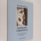 Arto Paasilinna : Hankien tarinoita - suomalaisen hiihdon... - pikkukuva 1