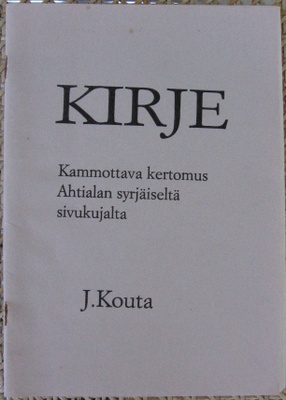 J. Kouta: Kirje, Piracy Press 1992. 2p. 49 s.